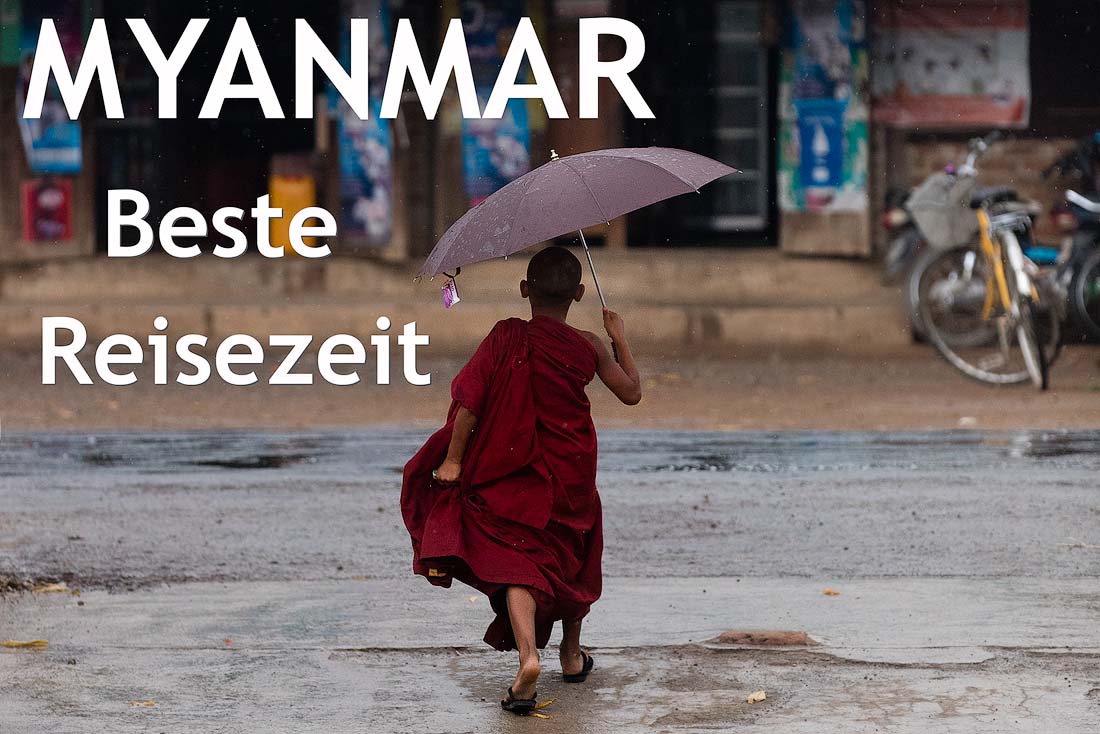 beste Reisezeit in Myanmar